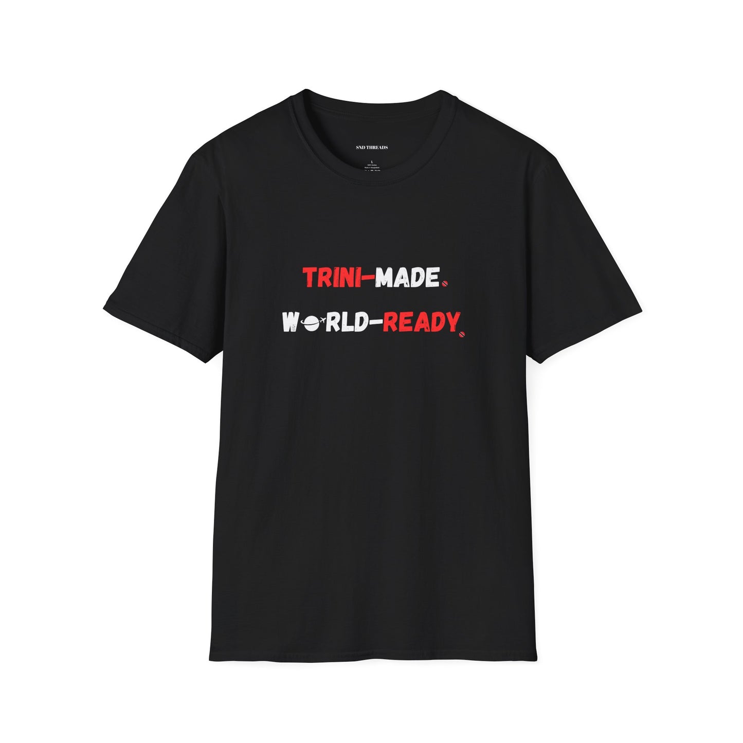 Trini-Made World-Ready Unisex Softstyle T-Shirt | Casual Wear, Travel Tee, Caribbean Pride, Gift for Friends & Family, Everyday Comfort